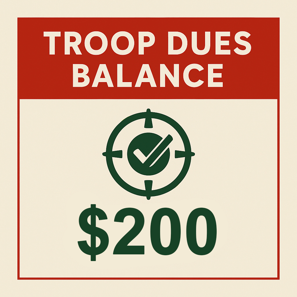 Troop Dues Balance - $200 (Continue Payment Plan)